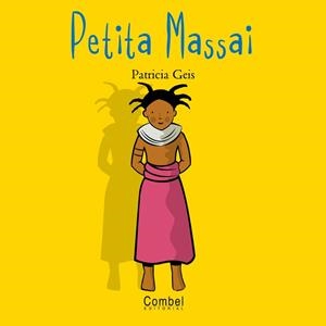 PETITA MASSAI | 9788478643561 | GEIS, PATRICIA