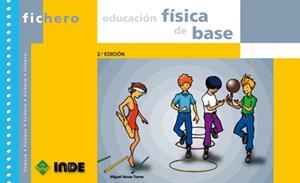 EDUCACION FISICA DE BASE | 9788495114433 | NAVAS TORRES, MIGUEL