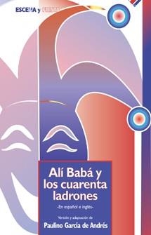 ALI BABA Y LOS CUARENTA LADRONES | 9788483162347 | GARCIA DE ANDRES, PAULINO (ADAPTACION)