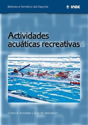 ACTIVIDADES ACUATICAS RECREAT.(BTD) | 9788495114358 | GONZALEZ,C.A.