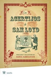 ACERTIJOS DE SAM LOYD, LOS | 9788489662278 | LOYD SAM