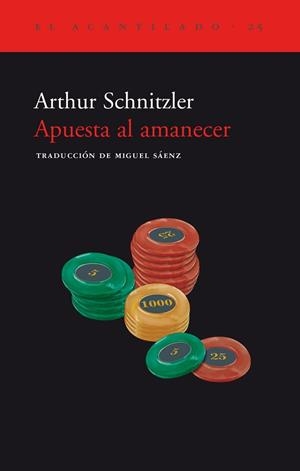 APUESTA AL AMANECER | 9788495359131 | SCHNITZLER, ARTHUR