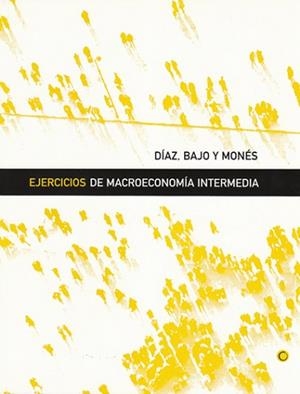 EJERCICIOS DE MACROECONOMIA INTERMEDIA | 9788485855940 | BAJO, OSCAR