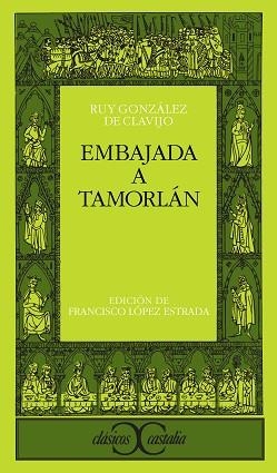 EMBAJADA A TAMORLAN | 9788470398315 | GONZALEZ DE CLAVIJO, RUY