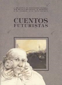 CUENTOS FUTURISTAS | 9788489142374 | AUTORES VARIOS
