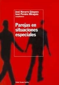 PAREJAS EN SITUACIONES ESPECIALES | 9788449309038 | NAVARRO, JOSE / PERERA, JOSE
