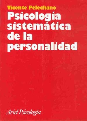 PSICOLOGIA SISTEMATICA DE LA PERSONALIDAD II | 9788434408869 | PELECHANO BARBERA, VICENTE