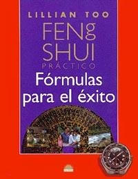 FENG SHUI. FORMULAS PARA EL EXITO | 9788495456137 | TOO, LILLIAN