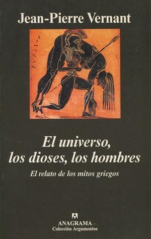 UNIVERSO, LOS DIOSES, LOS HOMBRES, EL | 9788433961419 | VERNANT, JEAN-PIERRE