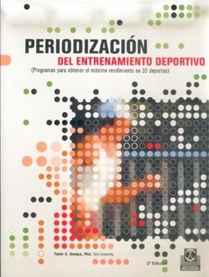 PERIODIZACION ENTRENAMIENTO DEPORTIVO | 9788480194884 | BOMPA, TUDOR O.