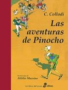AVENTURAS DE PINOCHO, LAS | 9788435040044 | COLLODI, CARLO