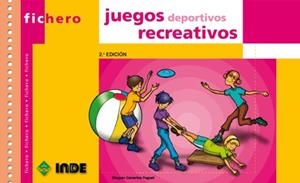 JUEGOS DEPORTIVOS RECREATIVOS | 9788495114464 | CAMERINO FOGUET, OLEGUER