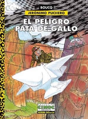 PELIGRO PATA DE GALLO, EL | 9788484311492 | BOUCQ, FRANÇOIS