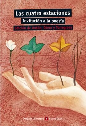 29. LAS CUATRO ESTACIONES. INVITACION A LA POESIA | 9788431648183 | CARVAJAL MILENA, ANTONIO/ALONSO DE FERNANDEZ, DAMASO/OTERO TORAL, MANUEL/Y OTROS