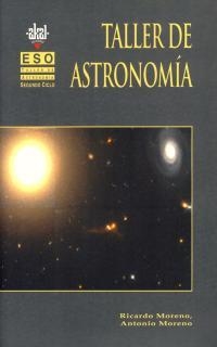 TALLER DE ASTRONOMIA. ESO SEGUNDO CICLO | 9788446006831 | MORENO, RICARDO/ MORENO, ANTONIO