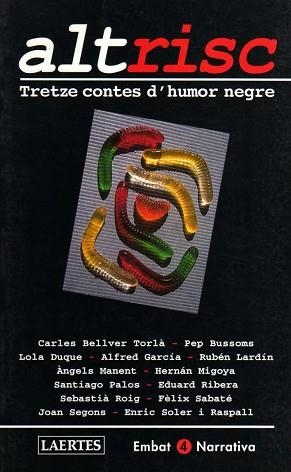 ALT RISC. TRETZE CONTES D'HUMOR NEGRE | 9788475844183 | VARIOS AUTORES