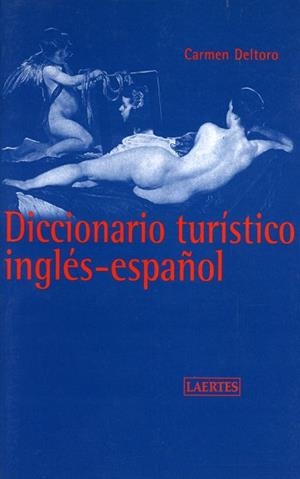 DICCIONARIO TURISTICO INGLES-ESPAÑOL | 9788475844190 | DELTORO, CARMEN