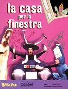 CASA PER LA FINESTRA, LA | 9788478644964