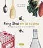 FENG SHUI EN TU COCINA | 9788479015695 | CHUEN, LAM KAM / SIN, LAM KAI