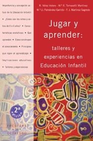 JUGAR Y APRENDER: TALLERES Y EXPERIENCIAS EN | 9788480634366 | VELEZ, R./ TOMASETTI, M.A./ FERNANDEZ, M