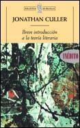BREVE INTRODUCCION A LA TEORIA LITERARIA | 9788484321330 | CULLER, JONATHAN