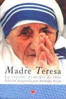 ORACION, PRINCIPIO DE VIDA, LA | 9788428816380 | TERESA DE CALCUTA