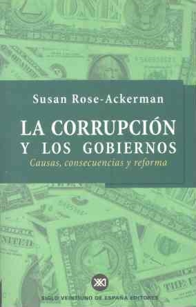 CORRUPCION Y LOS GOBIERNOS | 9788432310638 | ROSE-ACKERMAN, SUSAN