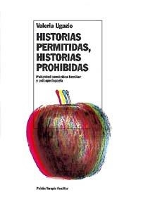 HISTORIAS PERMITIDAS, HISTORIAS PROHIBIDAS | 9788449310089 | UGAZIO, VALERIA