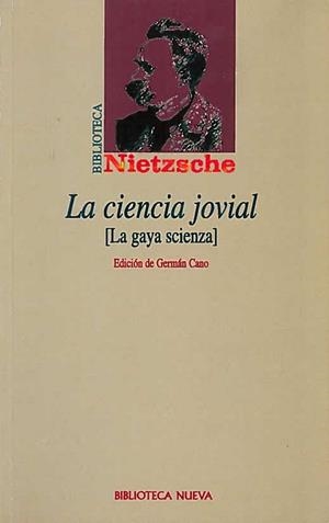 CIENCIA JOVIAL, LA | 9788470309298 | NIETZSCHE, FRIEDRICH