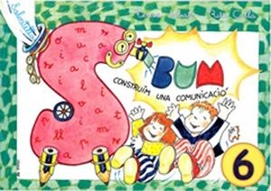 BUM ESCRIPTURA 6 (CUR.) | 9788472109896 | SABATÉ RODIÉ, TERESA