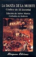 DANZA DE LA MUERTE, LA. GGRABADOS DE HOLBEIN | 9788478132201 | SABAS, MARTIN