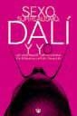 SEXO, SURREALISMO, DALI Y YO | 9788479016869 | THURLOW, CLIFFORD