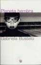 PLANETA HEMBRA | 9788479017453 | BUSTELO, GABRIELA