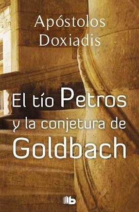 TIO PETROS Y LA CONJURA DE GOLDFRACH, EL | 9788496546561 | DOXIADIS, APOSTOLOS