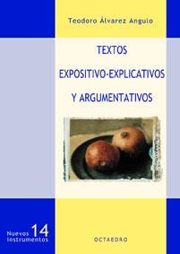 TEXTOS EXPOSITIVO-EXPLICATIVOS Y ARGUMENTATIVOS | 9788480634663 | ALVAREZ ANGULO, TEODORO
