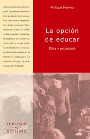 OPCION DE EDUCAR | 9788480634878 | MEIRIEU, PHILIPPE