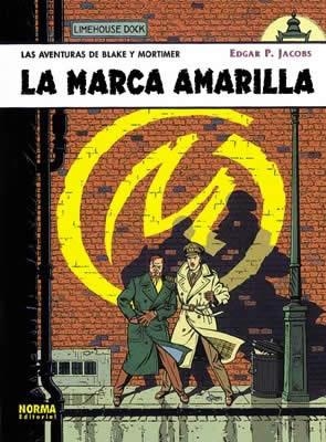 MARCA AMARILLA, LA | 9788484311812 | JACOBS, EDGAR P.
