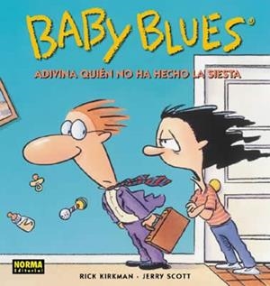 BABY BLUES 1 | 9788484312994 | KIRKMAN, RICK/SCOTT, JERRY