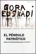 PENDULO PATRIOTICO, EL | 9788484321750 | PABLO, S./ MEES, L./ RODRIGUEZ RANZ, J.