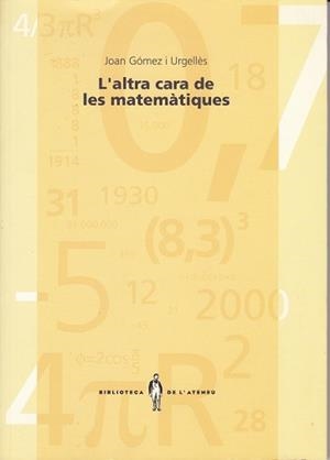 ALTRA CARA DE LES MATEMATIQUES, L' | 9788485960453 | GOMEZ I URGELLES, JOAN