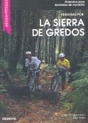 SIERRA DE GREDOS, ITINERARIOS BASICOS PARA BICI- | 9788487746345 | MANCEBO QUINTANA, JOSE M¦