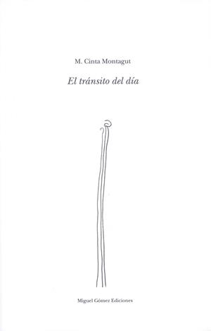 TRANSITO DEL DIA, EL | 9788488326485 | MONTAGUT, M. CINTA