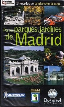 POR LOS PARQUES Y JARDINES DE MADRID | 9788489969780 | PLIEGO, DOMINGO
