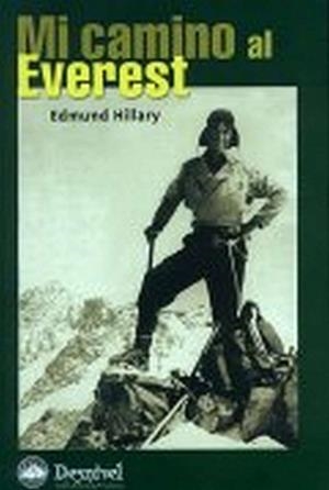 MI CAMINO AL EVEREST | 9788489969865 | HILLARY, SIR EDMUND