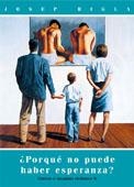 PORQUE NO PUEDE HABER ESPERANZA? | 9788495470072 | RIGLA, JOSEP