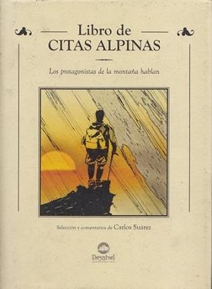 LIBRO DE CITAS ALPINAS | 9788495760043 | SUÁREZ MOSQUERA, CARLOS
