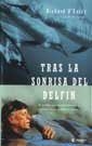 TRAS LA SONRISA DEL DELFIN | 9788479017781 | O'BARRY, RICHARD