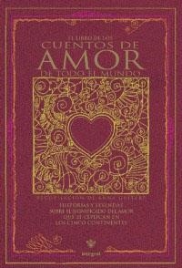 CUENTOS DE AMOR DE TODO EL MUNDO | 9788479017804 | GUITART ANNA