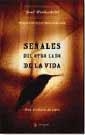 SEÑALES DEL OTRO LADO DE LA VIDA | 9788479018009 | ROTHSCHILD, JOEL
