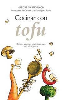 COCINAR CON TOFU | 9788479018184 | STEVANON, MARGARITA/ DOMINGUEZ ROCHA,C.L
